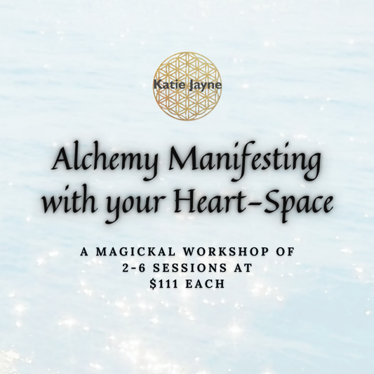 Alchemy Manifesting Workshop (1 of 2+)