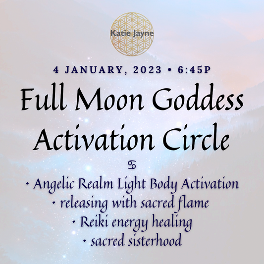4 January, 2023 • Goddess Activation Circle